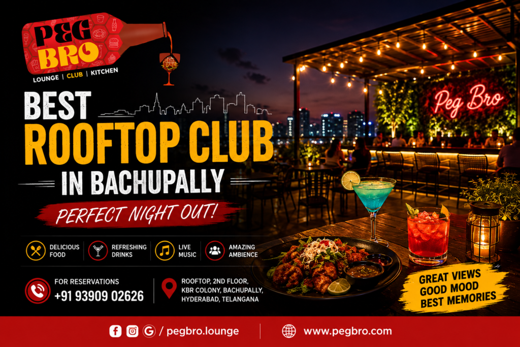 Peg Bro rooftop bar in Bachupally Hyderabad
